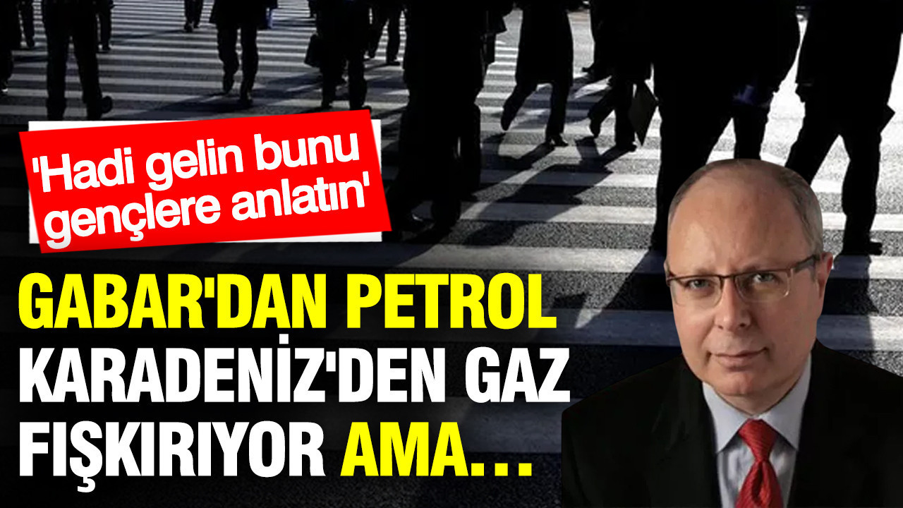 gabardan-petrol-karadenizden-gaz-fiskiriyor-ama-hadi-gelin-bunu-genclere-anlatin-TZtypFOc